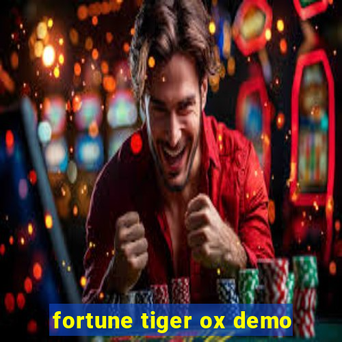 fortune tiger ox demo